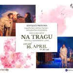Narodno pozorište Tuzla: Gostujuća predstava “Na tragu” 16. aprila
