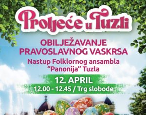 Proljeće u Tuzli Vaskrs
