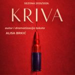 „Kriva“ 16. maja premijerno u BKC Tuzla: Predstava koja otvara teška pitanja savremenog društva